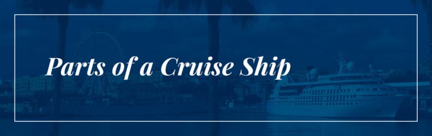 Parts-of-a-Cruise-Ship